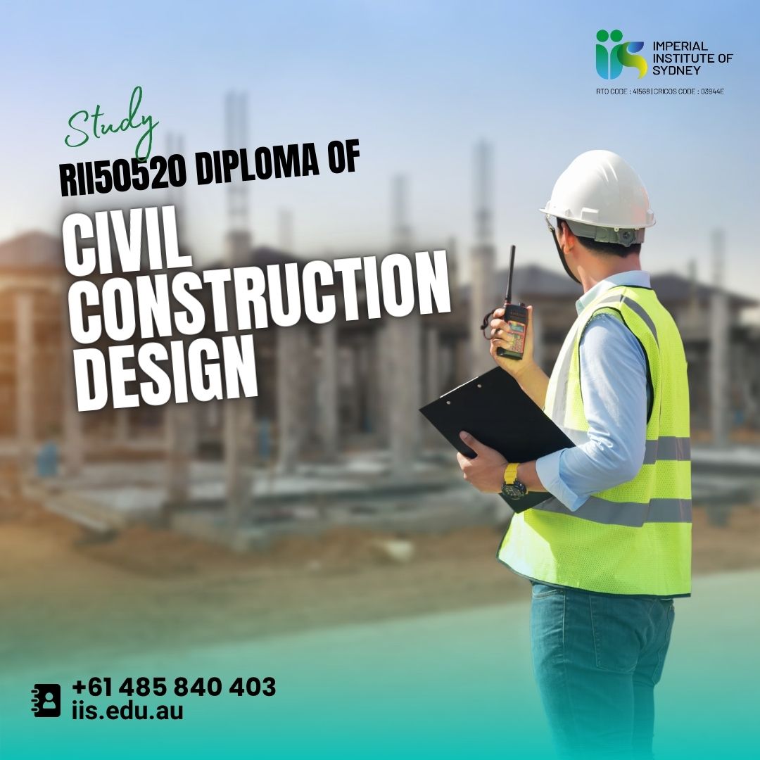 Rii50520 diploma of civil construction design